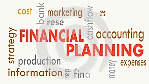 Financial planning, word cloud concept on white background. Illustration