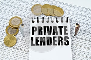 On financial reports there are figurines of people, coins and a notepad with the inscription - PRIVATE LENDERS
