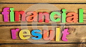 Financial result on table