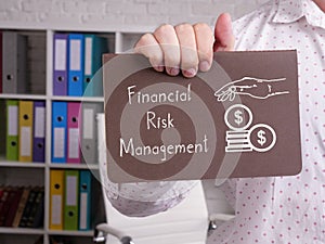 Financial risk management is shown using a text