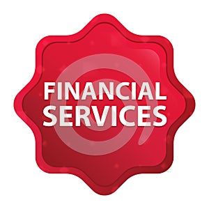 Financial Services misty rose red starburst sticker button