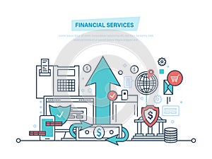 Financial services. Online banking, protection, payment security, analysis deposits, investment. photo