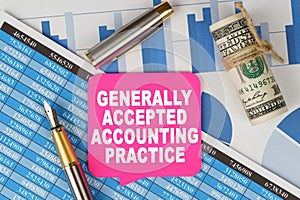 Among the financial statements and charts is a note with the text - GENERALLY ACCEPTED ACCOUNTING PRACTICE