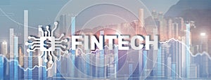 Financial technology concept. Fintech on modern citybackground