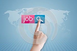 Find a job online. Man clicks on virtual button with text to find job. Business, technology, internet and networking concept