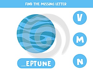 Find missing letter with cartoon Neptune. Spelling worksheet.