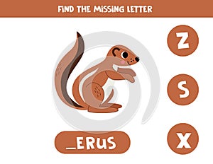 Find missing letter with cartoon xerus. Spelling worksheet.