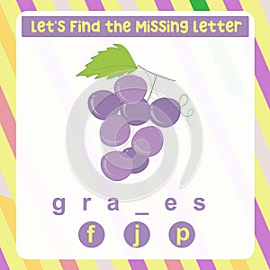 Find the missing letter grapes worksheet for kids learning the fruits names in English.