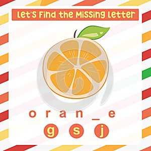 Find the missing letter orange worksheet for kids learning the fruits names in English.