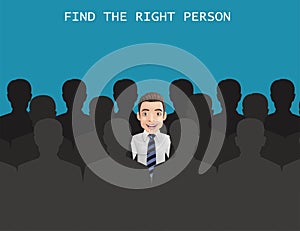 Find the right person for the job concept