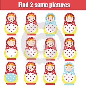 Find the same pictures children educational game. Find same matreshka dolls photo