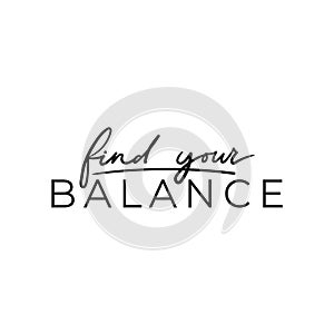 Find your balance positive inspirational print