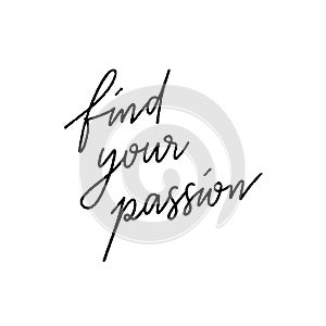Find your passion hand lettering