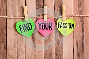 Find your passion heart shaped note