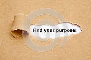 Find your purpose Torn Paper