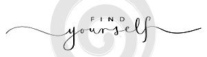 FIND YOURSELF black brush calligraphy banner