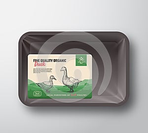 Fine Quality Organic Duck. Abstract Vector Meat Plastic Tray Container with Cellophane Cover. Packaging Design Label