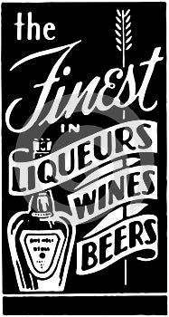 The Finest In Liqueurs