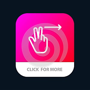 Fingers, Gesture, Right Mobile App Button. Android and IOS Line Version