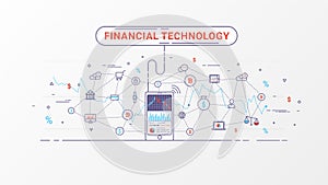 Fintech - Financial technology and Business investment. Financial exchange and Trading design concept.