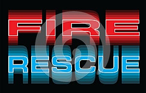 Fire Rescue Text in Vibrant Colors