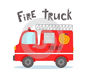 FireCute cartoon fire truck with lettering isolated on white background.