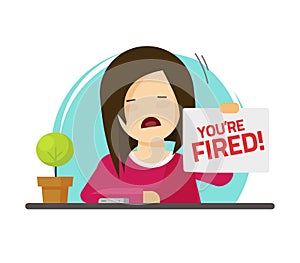 Fired from job vector illustration, flat cartoon sad person on work with you are fired notice on paper sheet, dismissed