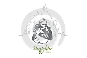 Firefighter, safety, fire, child, rescue concept. Hand drawn isolated vector.