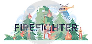 Firefighter typographic header. Professional fire brigade firhting with flame.