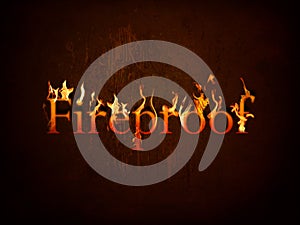 Fireproof on fire