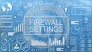 Firewall Settings, Animated Typography