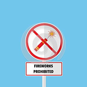 Firework Prohibited sign flat vector design.