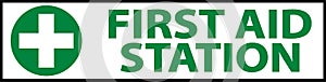 First Aid Station Label Sign on white background