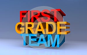 first grade team on blue