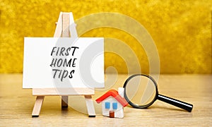 First home tips concept. Pieces of advice and guidance aimed at individuals who are buying their first home