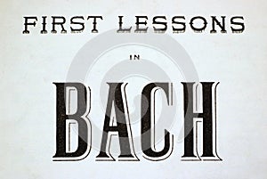 First Lessons in Bach