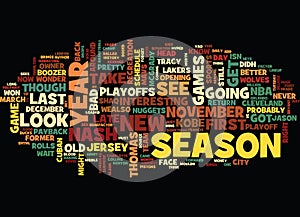 First Look The Nba Schedule Text Background Word Cloud Concept photo