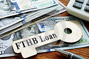 First-Time Homebuyer FTHB Loan printed on the key