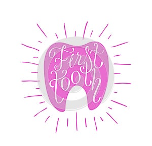 First tooth lettering