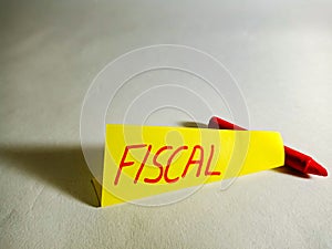 fiscal bussiness banking word displayed on yellow paper slip