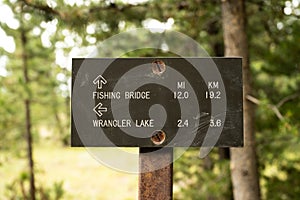 Fishing Bridge Wrangler Lake Sign