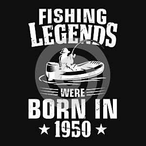 fishing legends were born in 1950