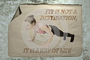 Fit is not a destination it is a way of life