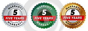 Five 5 years warranty badge emblem seal set guarantee collection in silver green and gold premium circle shape