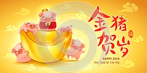 Five little pigs with chinese gold ingot. Greetings from the golden pig.