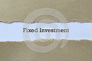 Fixed investment on paper