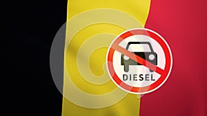 Flag of Belgium with the sign of Diesel fuel ban.