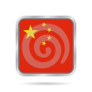 Flag of China. Shiny metallic gray square button.