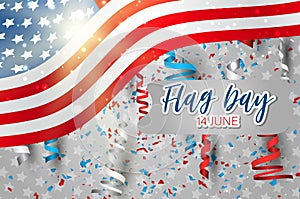 Flag Day USA. United States of America national Old Glory, The Stars and Stripes. 14 June American holiday. Blue, red, and white f