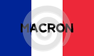 The flag of France with the inscriptions Macron photo